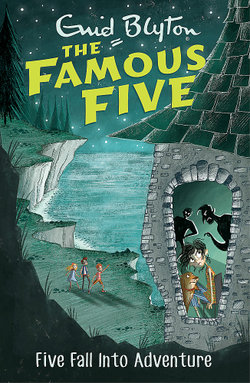 Famous Five: Five Fall into Adventure Famous Five: Five Fall into Adventure