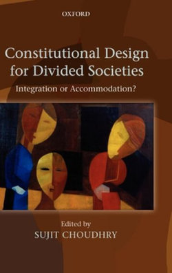 Constitutional Design for Divided Societies