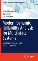 Modern Dynamic Reliability Analysis for Multi-State Systems