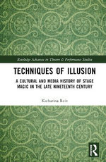 Techniques of Illusion