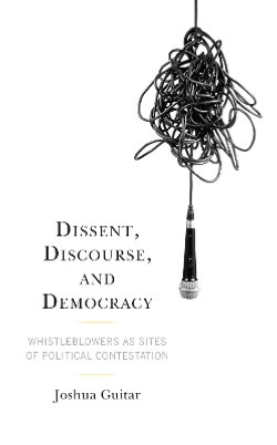Dissent, Discourse, and Democracy Dissent, Discourse, and Democracy