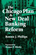 The Chicago Plan and New Deal Banking Reform