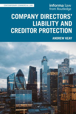 Company Directors' Liability and Creditor Protection Company Directors' Liability and Creditor Protection