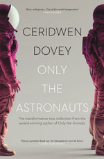 Only the Astronauts