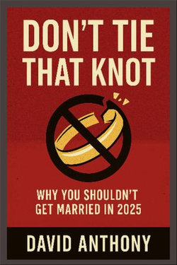 Don't Tie That Knot
