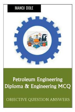 Petroleum Engineering Diploma & Engineering MCQ