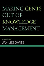 Making Cents Out of Knowledge Management