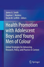 Health Promotion with Adolescent Boys and Young Men of Colour