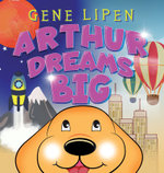 Arthur Dreams Big