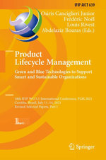 Product Lifecycle Management. Green and Blue Technologies to Support Smart and Sustainable Organizations