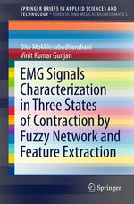 EMG Signals Characterization in Three States of Contraction by Fuzzy Network and Feature Extraction EMG Signals Characterization in Three States of Contraction by Fuzzy Network and Feature Extraction