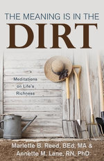 The Meaning Is in the Dirt