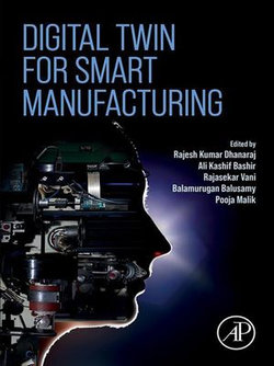 Digital Twin for Smart Manufacturing Digital Twin for Smart Manufacturing