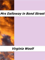 Mrs Dalloway in Bond Street