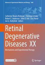 Retinal Degenerative Diseases XX Retinal Degenerative Diseases XX