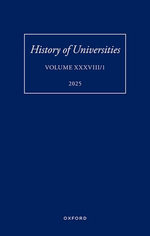 History of Universities: Volume XXXVIII/1
