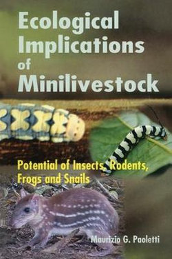 Ecological Implications of Minilivestock