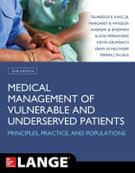 Medical Management of Vulnerable and Underserved Patients, 2/E