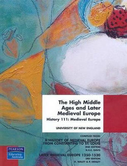 High Middle Ages Later Medieval Europe