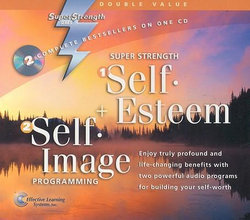 Self-Esteem + Self-Image Programming