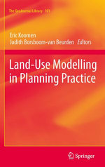 Land-Use Modelling in Planning Practice