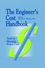 The Engineer's Cost Handbook The Engineer's Cost Handbook