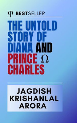 The Untold Story of Diana and Prince Charles