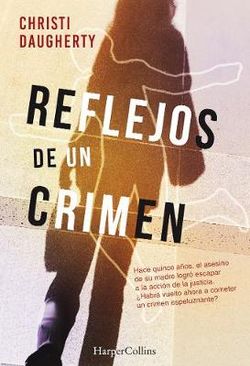 Reflejos de un Crimen (Echo Killing - Spanish Edition)