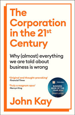 The Corporation in the Twenty-First Century