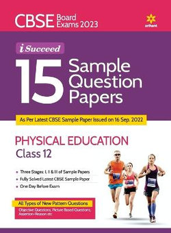 Cbse Board Exam 2023 I-Succeed 15 Sample Question Papers Physical Education Class 12th