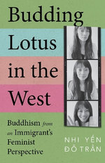 Budding Lotus in the West Budding Lotus in the West