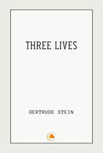 Three Lives