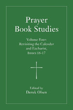 Prayer Book Studies Volume Four