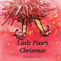 Little Pixie's Christmas Little Pixie's Christmas