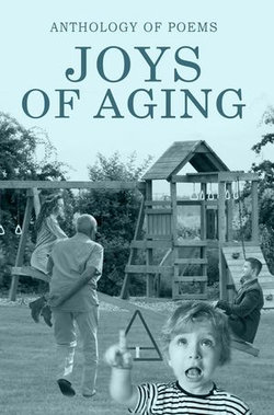 Joys Of Aging