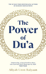 The Power of Du'a The Power of Du'a