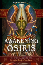 Awakening Osiris