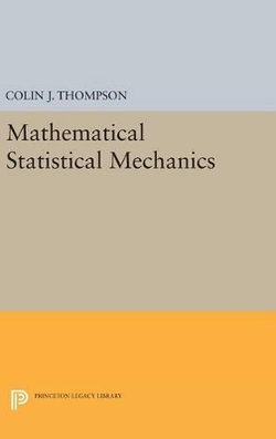 Mathematical Statistical Mechanics Mathematical Statistical Mechanics