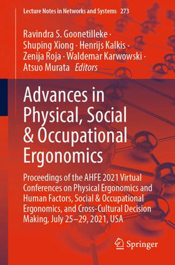 Advances in Physical, Social & Occupational Ergonomics Advances in Physical, Social & Occupational Ergonomics