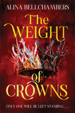 The Weight of Crowns The Weight of Crowns