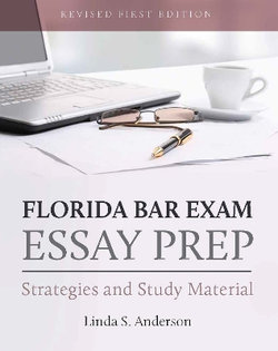 Florida Bar Exam Essay Prep Florida Bar Exam Essay Prep