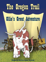 The Oregon Trail: Ollie's Great Adventure