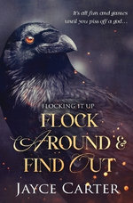 Flock Around and Find Out