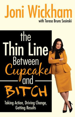 The Thin Line Between Cupcake and Bitch