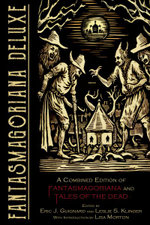 Fantasmagoriana Deluxe