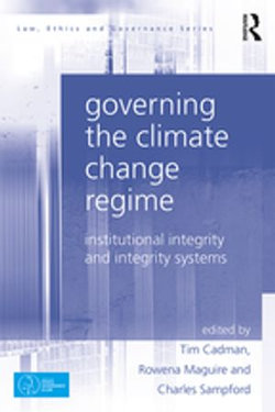 Governing the Climate Change Regime Governing the Climate Change Regime