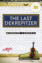The Last Dekrepitzer