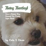 Being Bentley!