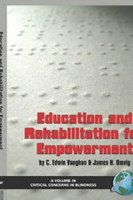 Education and Rehabilitation for Empowerment