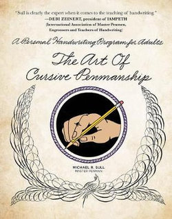 The Art of Cursive Penmanship
